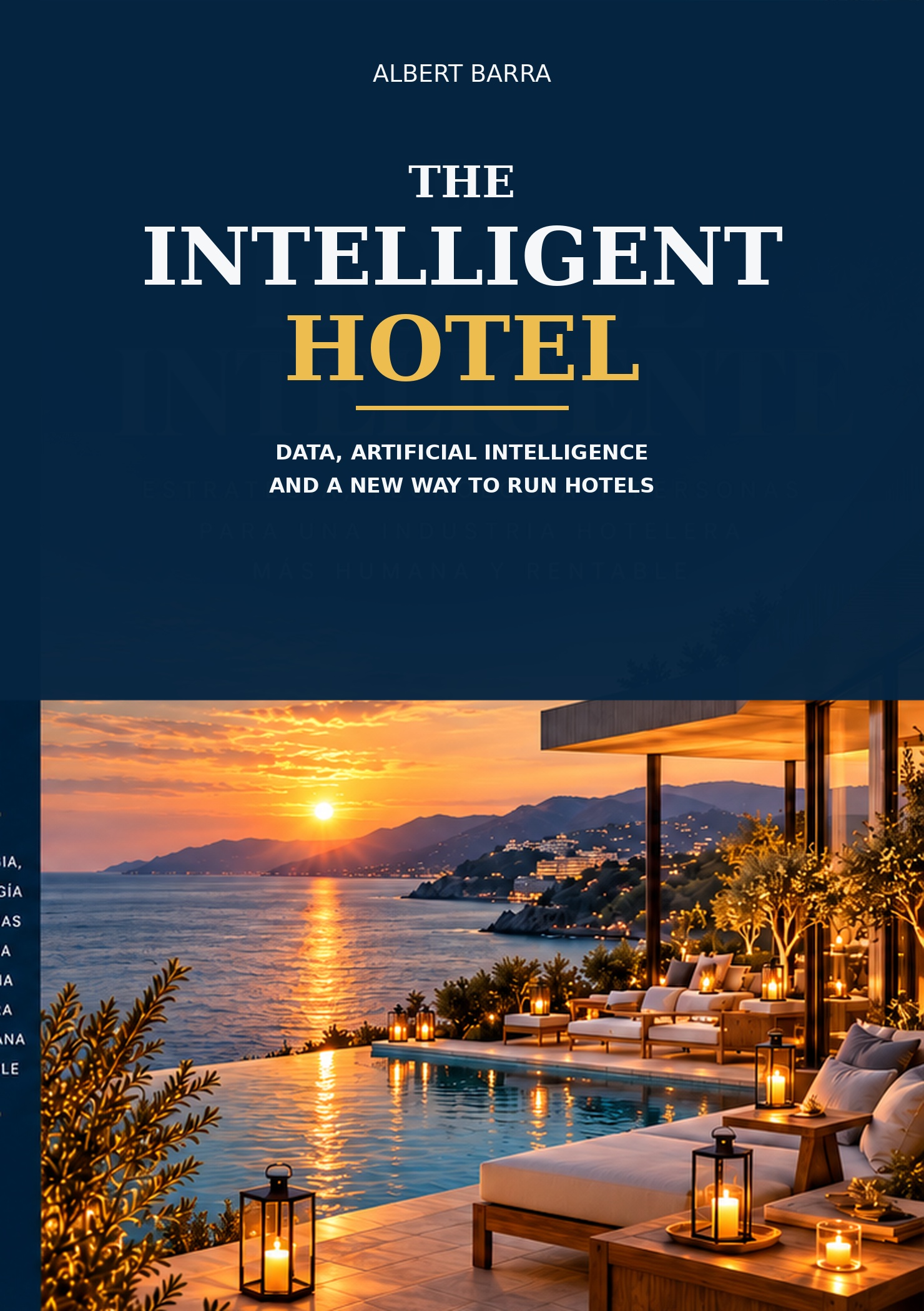 The Intelligent Hotel