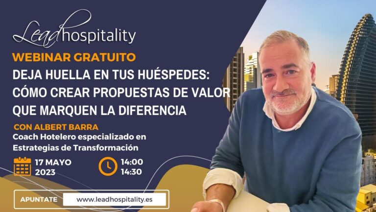 Webinar: Como crear Propuestas de Valor para tus Huéspedes que Marquen la Diferencia